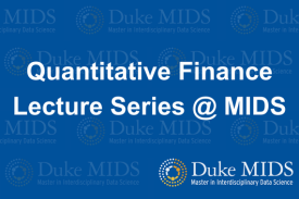 Quantitative Finance Lecture Series@MIDS